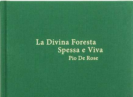 La Divina Foresta Spessa e Viva